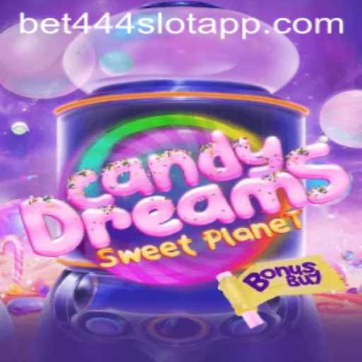 Discover the Sweet World of CandyDreamsSweetPlanet: A Deep Dive into the Bet444 Slot App Game