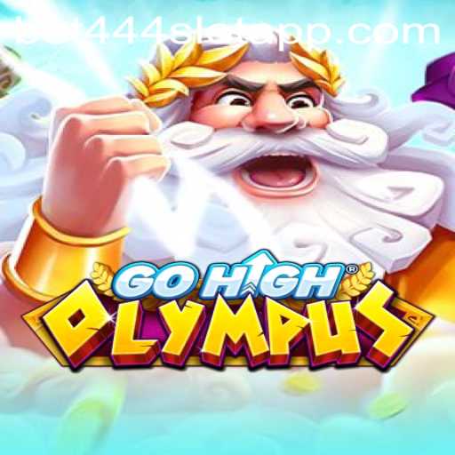 Unlock the Thrills of GoHighOlympus on Bet444 Slot App