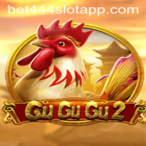 Discover the Thrills of GuGuGu2 on the Bet444 Slot App